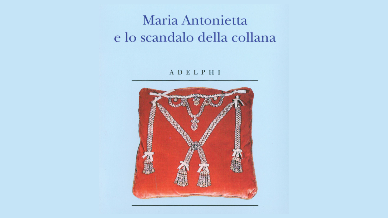 Maria Antonietta e lo scandalo della collana